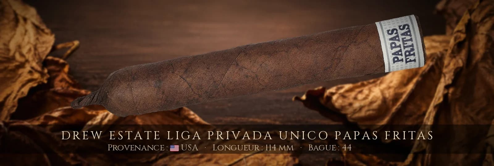 Drew Estate Liga Privada Unico Papas Fritas — Drew Estate — USA