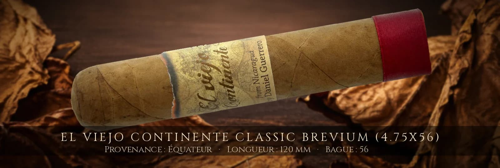 El Viejo Continente Classic Brevium (4.75x56) — El Viejo Continente — Équateur