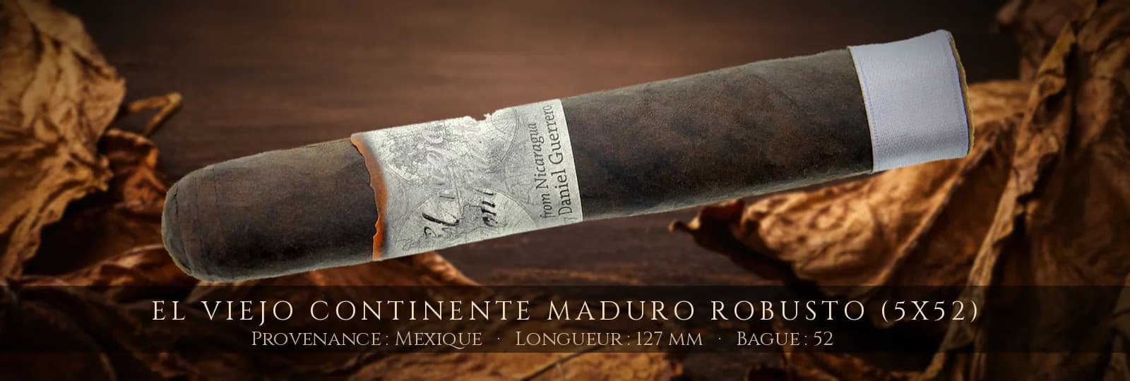 El Viejo Continente Maduro Robusto (5x52) — El Viejo Continente — Mexique
