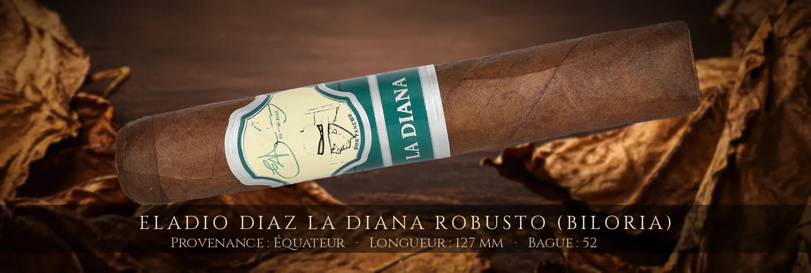 Eladio Diaz La Diana Robusto (Biloria) — Eladio Diaz — Équateur