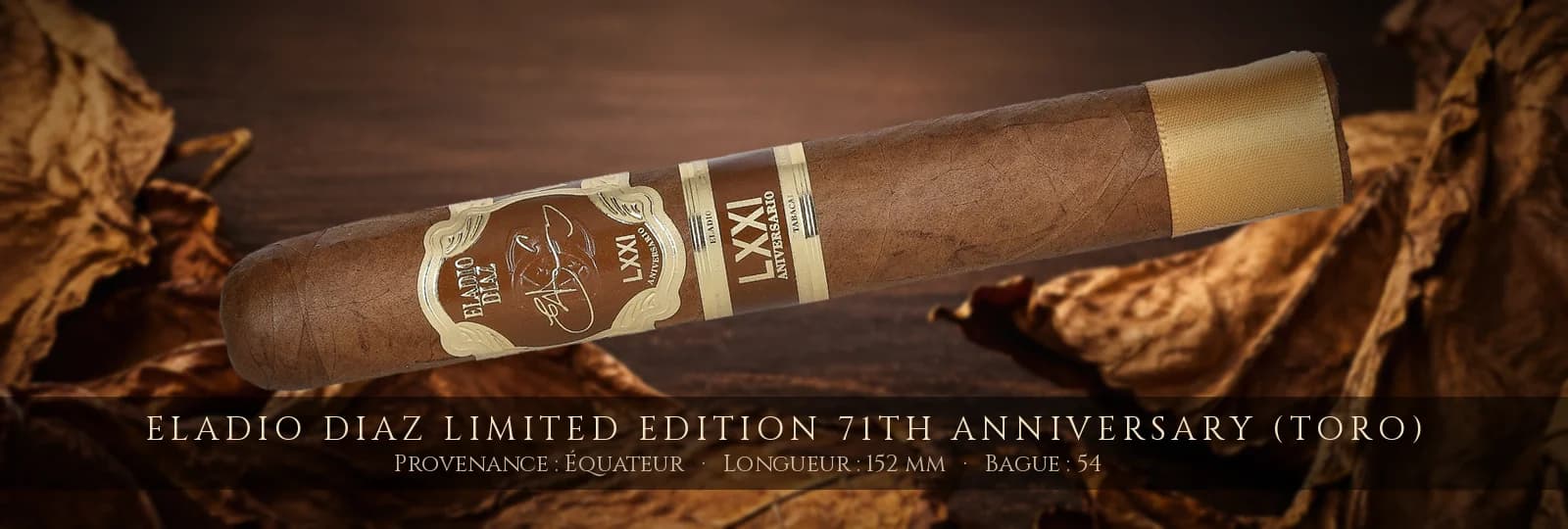 Eladio Diaz Limited Edition 71th Anniversary (Toro) — Eladio Diaz — Équateur