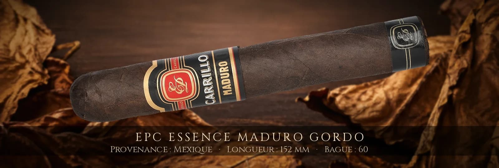 EPC Essence Maduro Gordo — EPC — Mexique