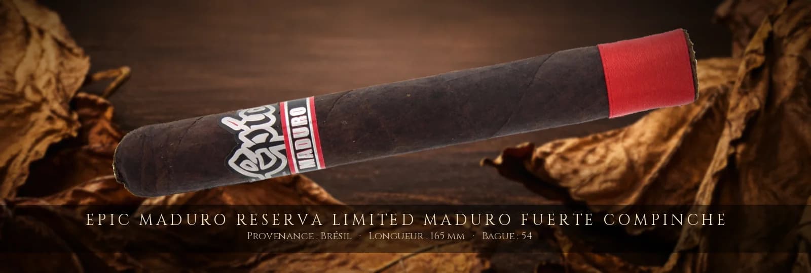 Epic Maduro Reserva Limited Maduro Fuerte Compinche — Epic — Brésil