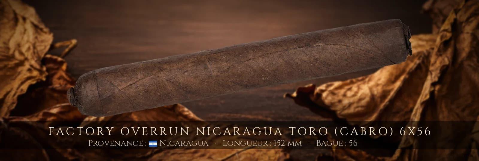 Factory Overrun Nicaragua Toro (CABRO) 6x56 — Factory Overrun — Nicaragua