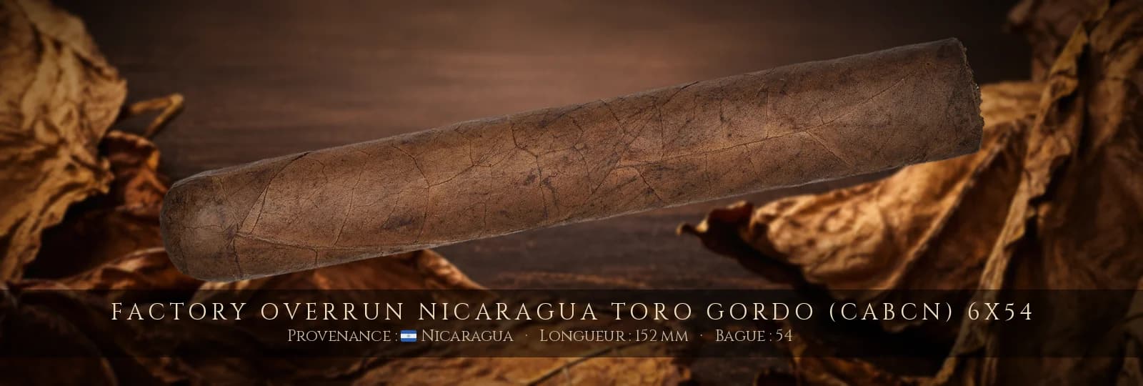 Factory Overrun Nicaragua Toro Gordo (CABCN) 6x54 — Factory Overrun — Nicaragua
