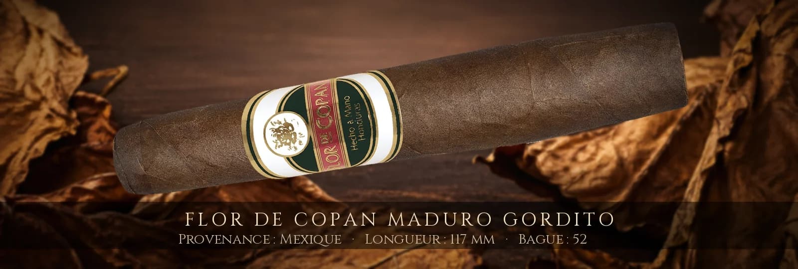 Flor de Copan Maduro Gordito — Flor de Copan — Mexique