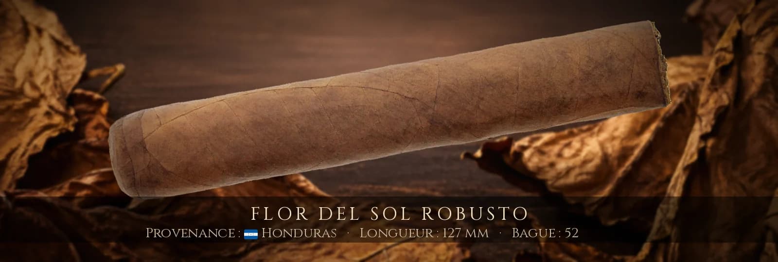 Flor del Sol Robusto — Flor del Sol — Honduras