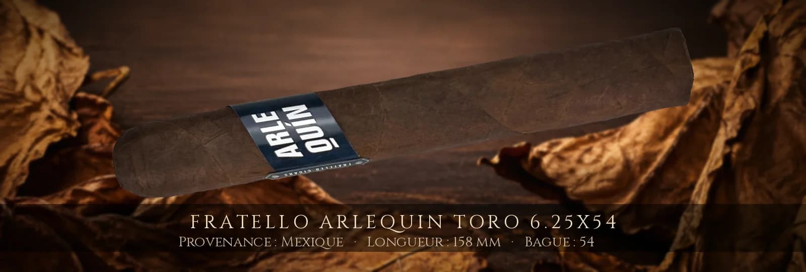 Fratello Arlequin Toro 6.25x54 — Fratello — Mexique