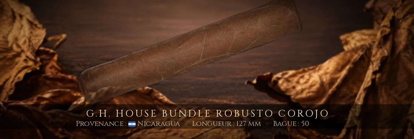 G.H. House Bundle Robusto Corojo — G.H. — Nicaragua