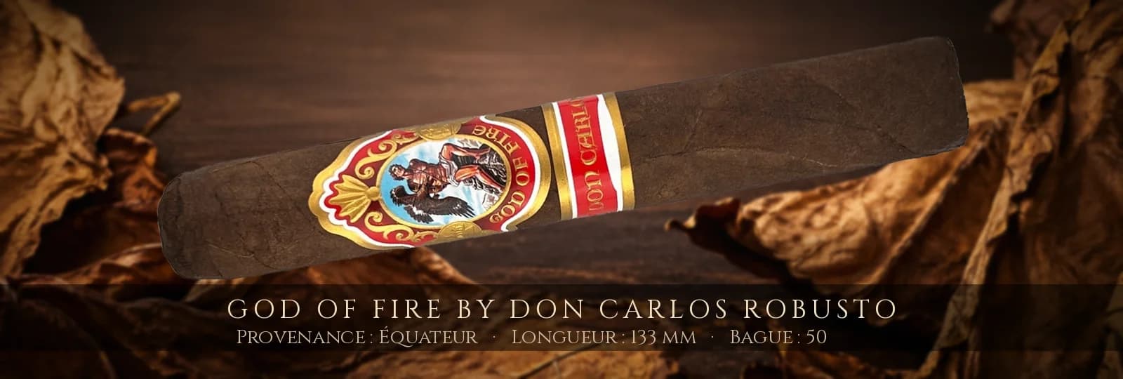 God of Fire By Don Carlos Robusto — God of Fire — Équateur