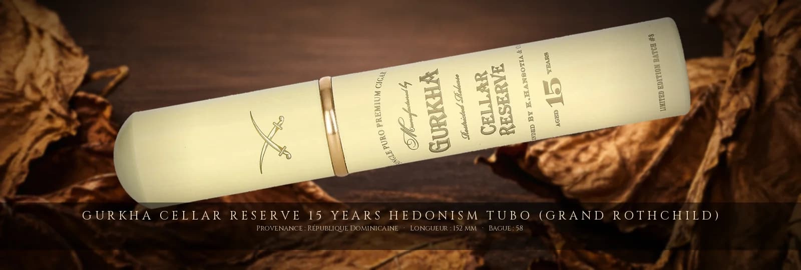 Gurkha Cellar Reserve 15 Years Hedonism Tubo (Grand Rothchild) — Gurkha — République Dominicaine
