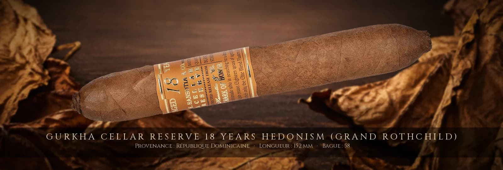 Gurkha Cellar Reserve 18 Years Hedonism (Grand Rothchild) — Gurkha — République Dominicaine