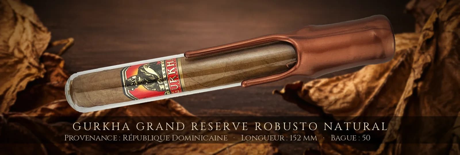 Gurkha Grand Reserve Robusto Natural — Gurkha — République Dominicaine