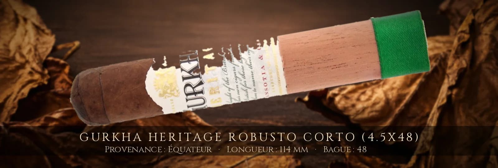 Gurkha Heritage Robusto Corto (4.5x48) — Gurkha — Équateur