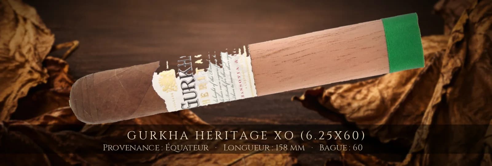 Gurkha Heritage XO (6.25x60) — Gurkha — Équateur