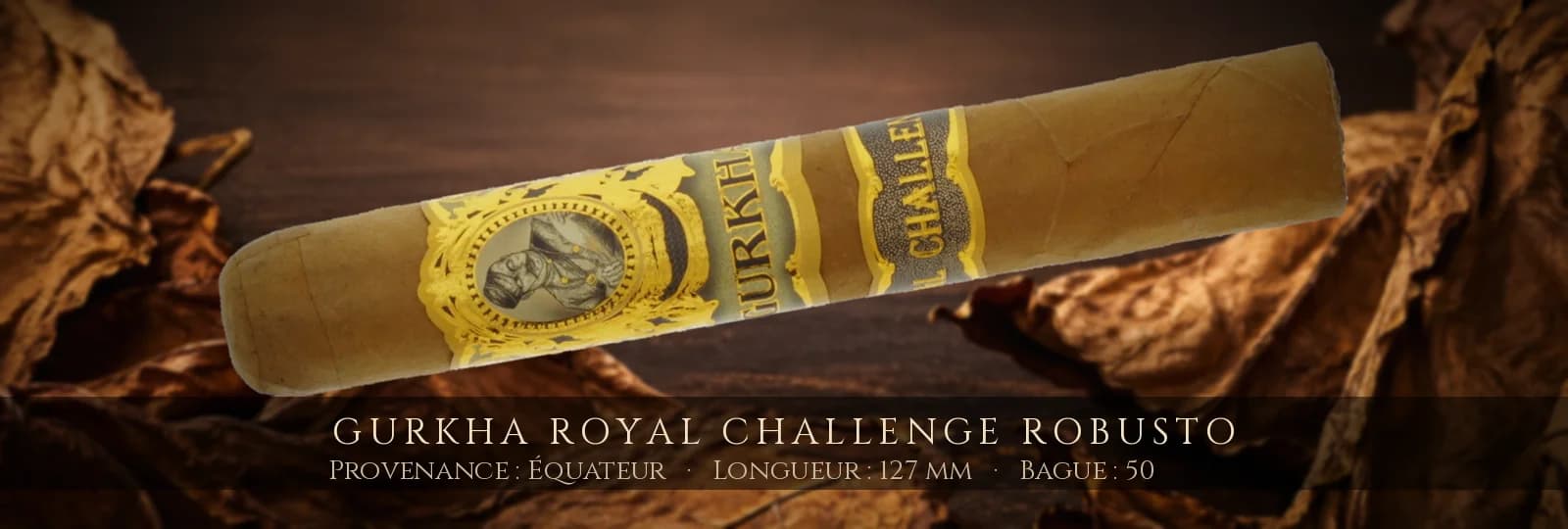 Gurkha Royal Challenge Robusto — Gurkha — Équateur