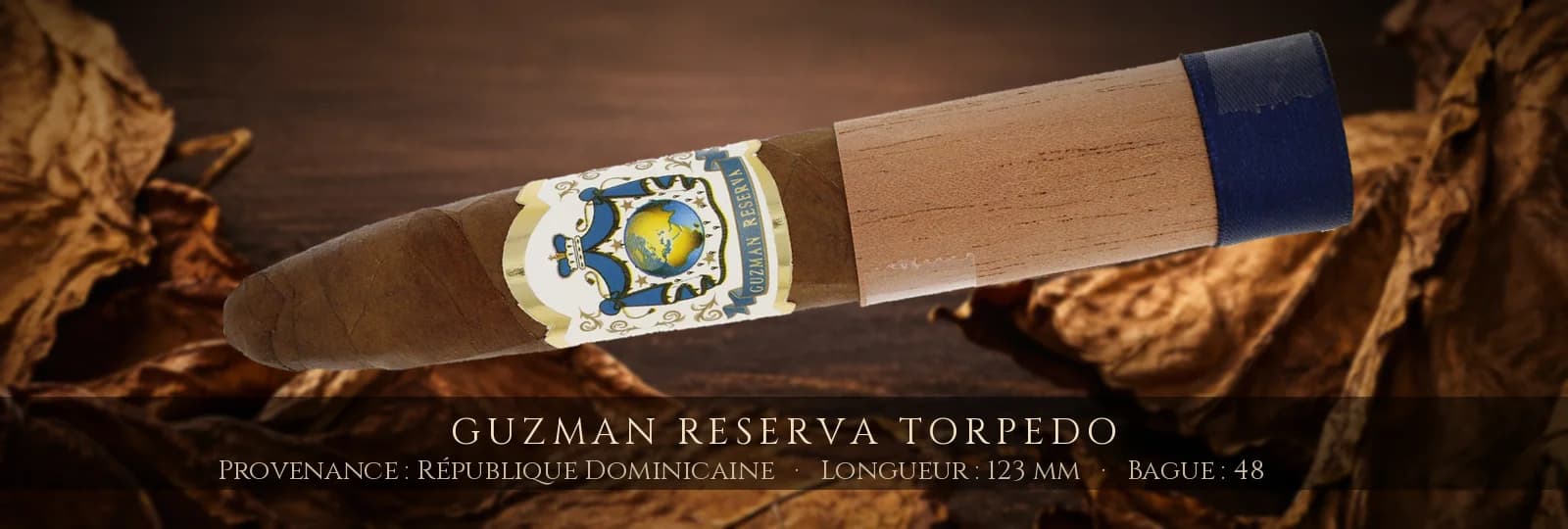 Guzman Reserva Torpedo — Guzman — République Dominicaine