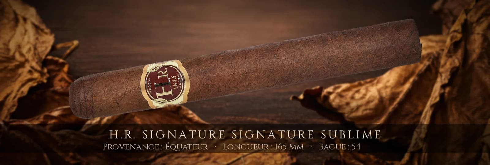 H.R. Signature Signature Sublime — H.R. — Équateur