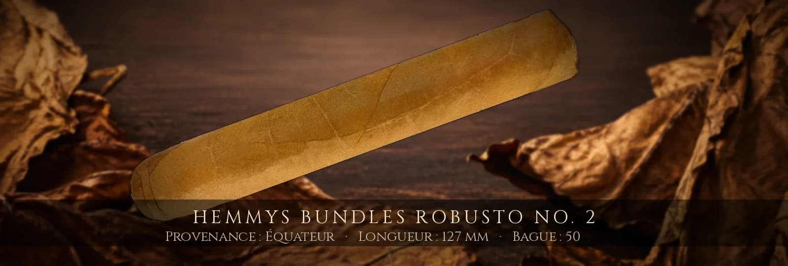 Hemmys Bundles Robusto No. 2 — Hemmys — Équateur