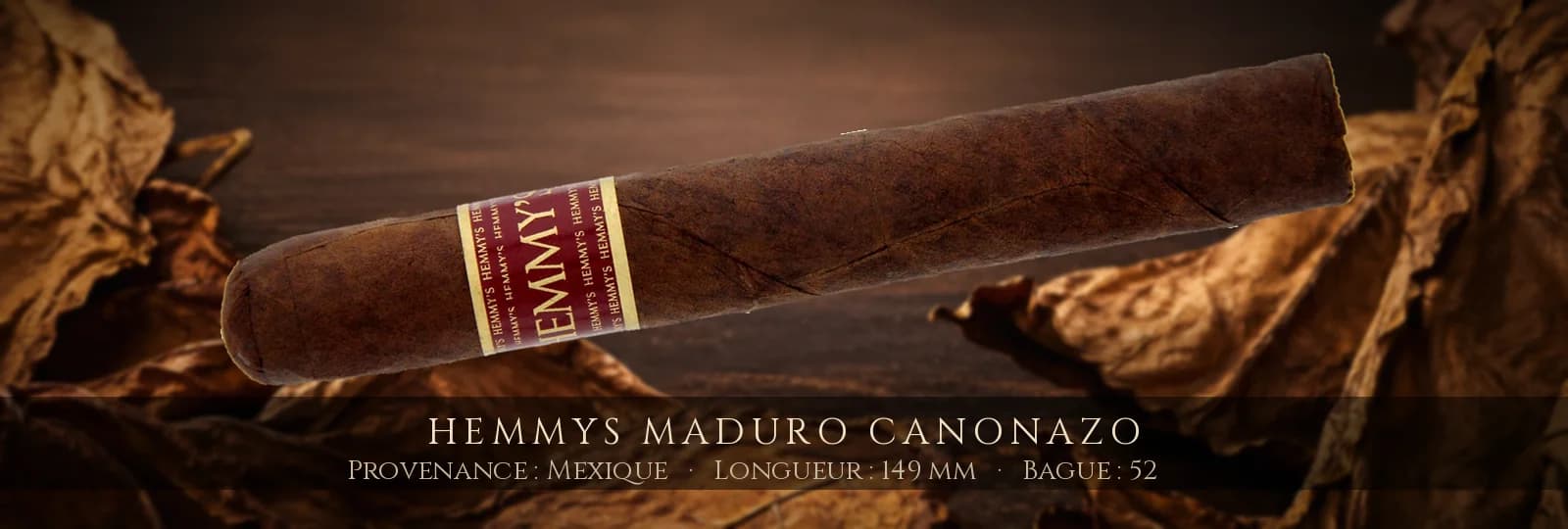 Hemmys Maduro Canonazo — Hemmys — Mexique