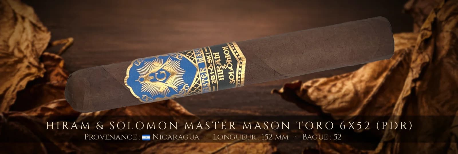 Hiram & Solomon Master Mason Toro 6x52 (PDR) — Hiram & Solomon — Nicaragua
