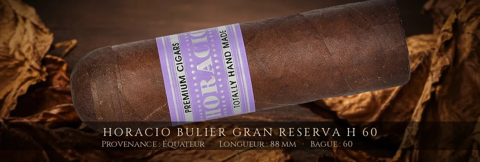 Horacio Bulier Gran Reserva H 60 — Horacio — Équateur