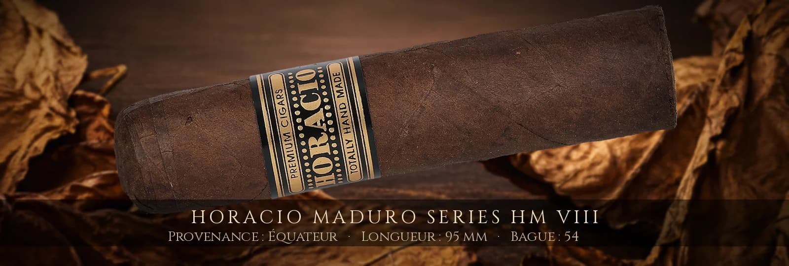 Horacio Maduro Series HM VIII — Horacio — Équateur