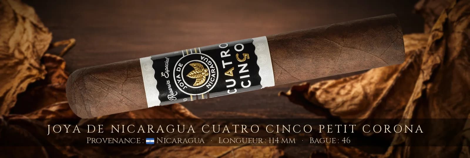 Joya de Nicaragua Cuatro Cinco Petit Corona — Joya de Nicaragua — Nicaragua