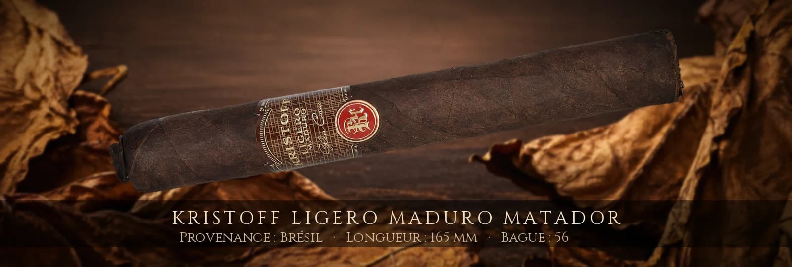 Kristoff Ligero Maduro Matador — Kristoff — Brésil