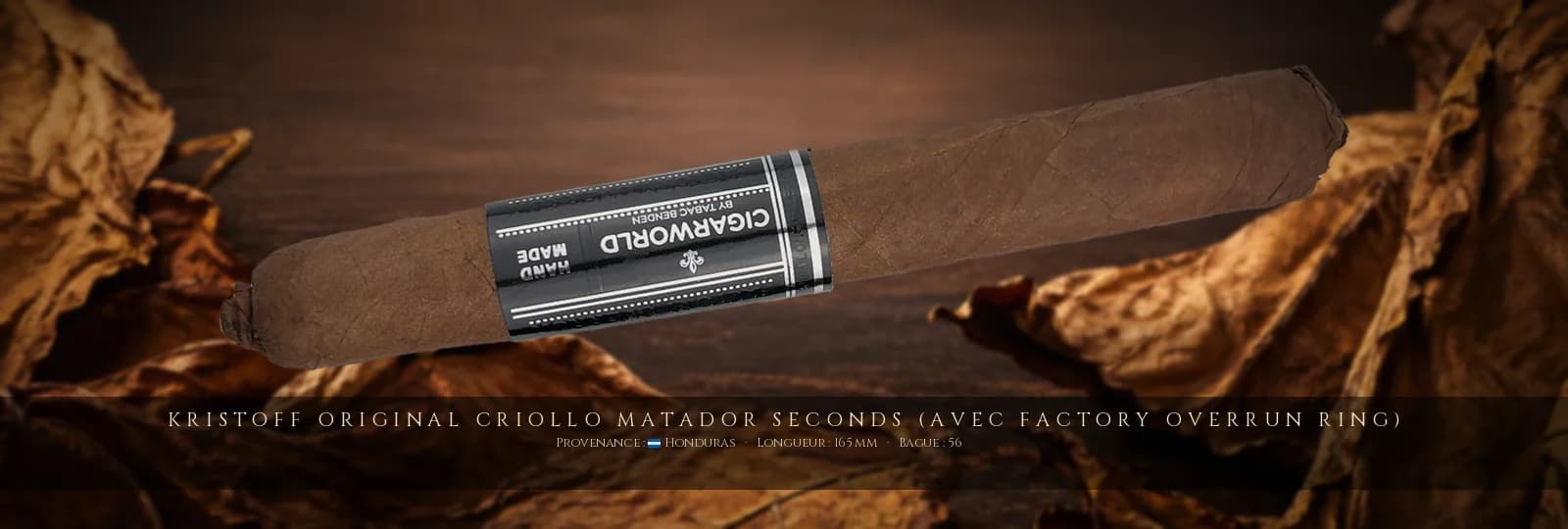 Kristoff Original Criollo Matador SECONDS (avec Factory Overrun Ring) — Kristoff — Honduras