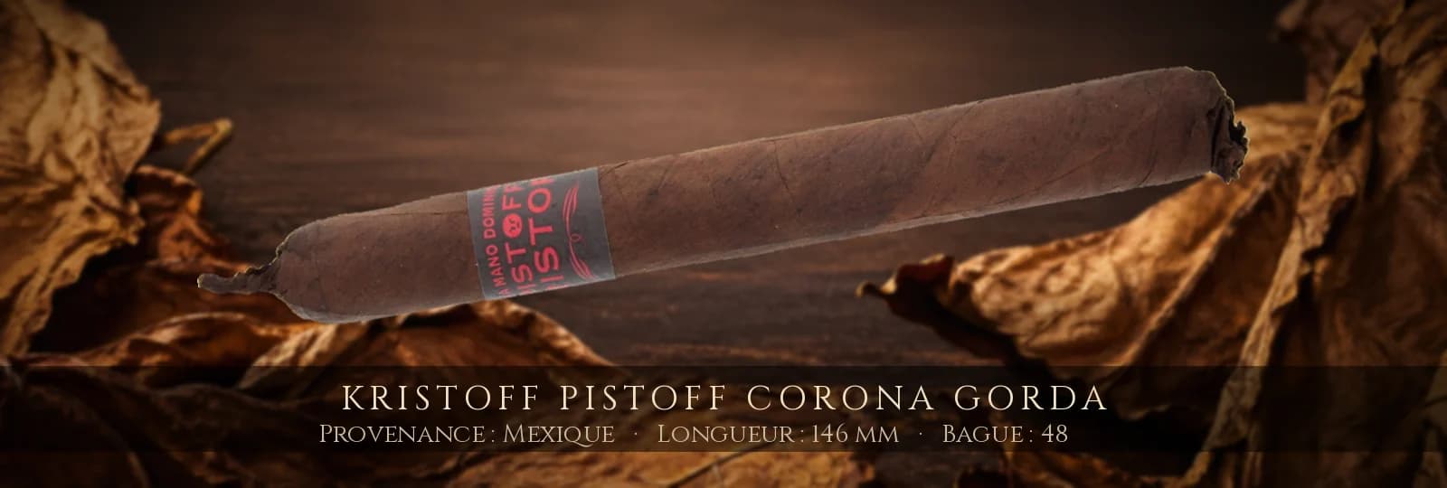 Kristoff Pistoff Corona Gorda — Kristoff — Mexique