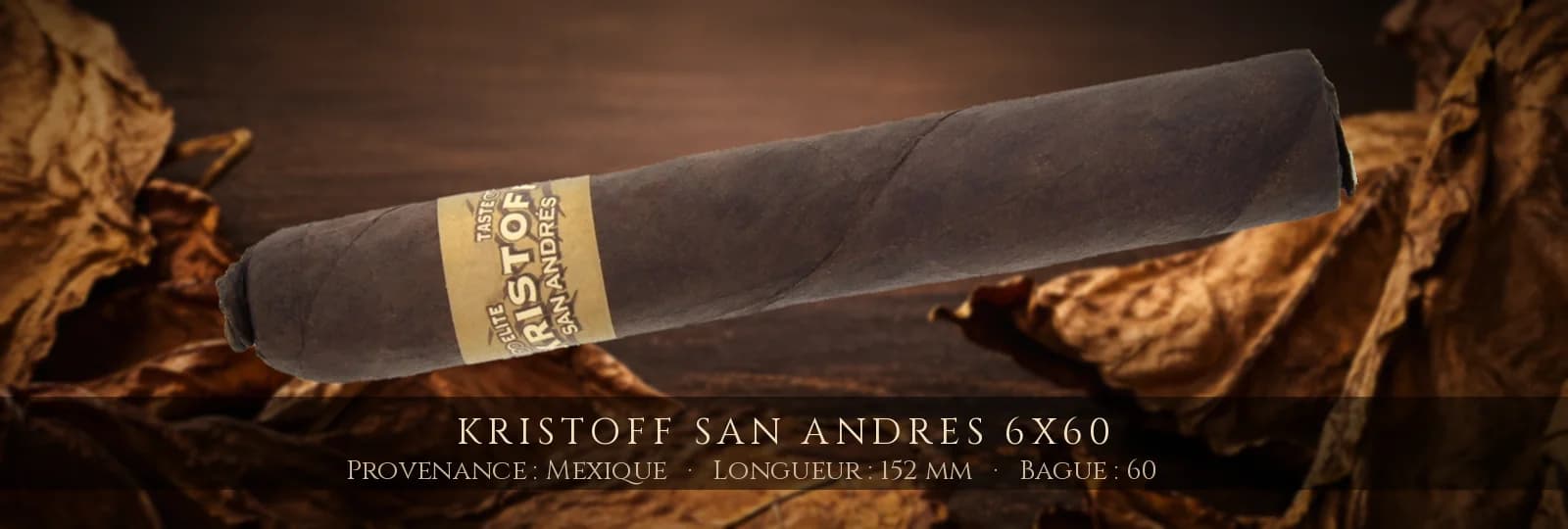 Kristoff San Andres 6x60 — Kristoff — Mexique