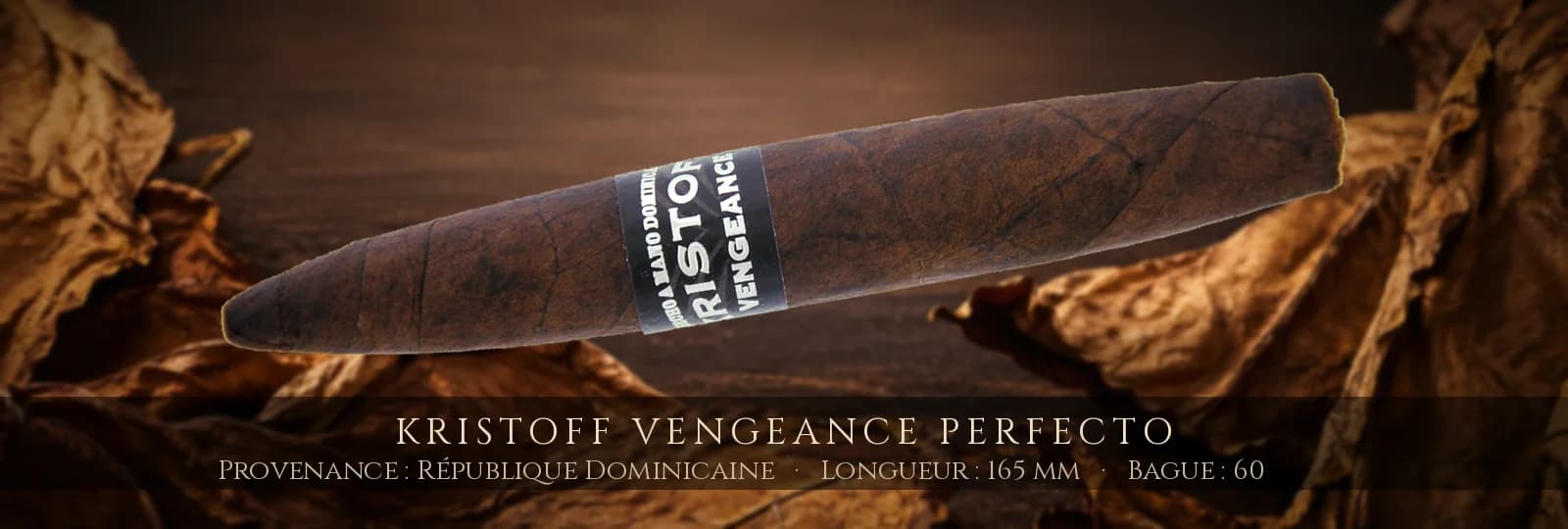 Kristoff Vengeance Perfecto — Kristoff — République Dominicaine