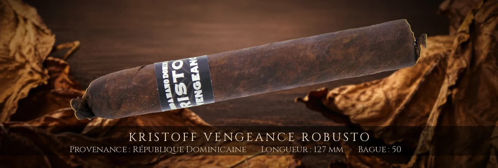 Kristoff Vengeance Robusto — Kristoff — République Dominicaine
