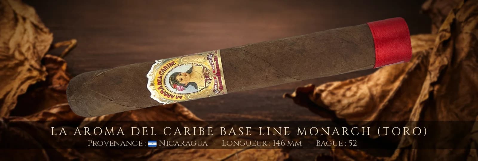 La Aroma del Caribe Base Line Monarch (Toro) — La Aroma del Caribe — Nicaragua
