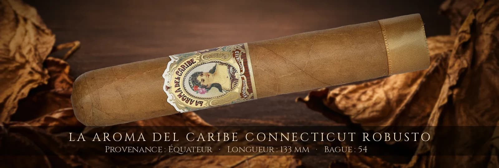 La Aroma del Caribe Connecticut Robusto — La Aroma del Caribe — Équateur