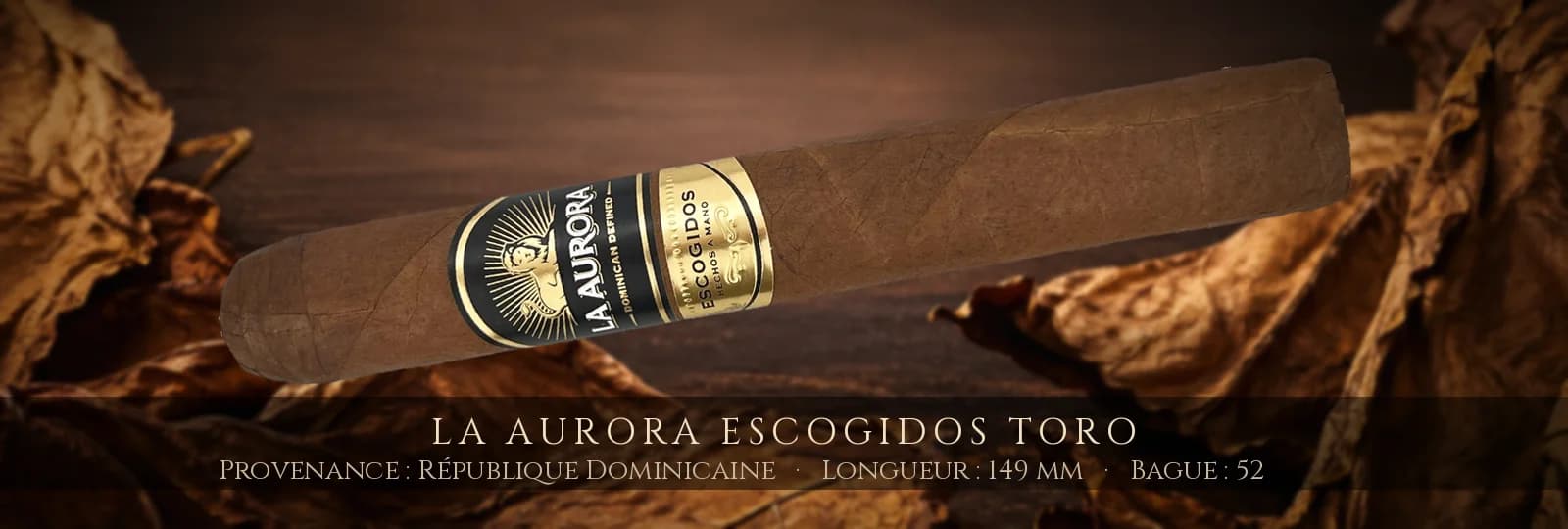 La Aurora Escogidos Toro — La Aurora — République Dominicaine