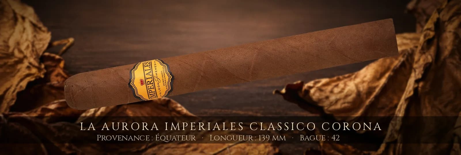 La Aurora Imperiales Classico Corona — La Aurora — Équateur