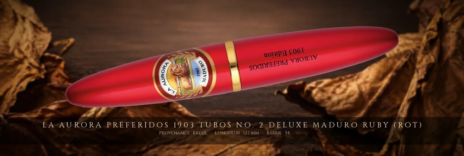 La Aurora Preferidos 1903 Tubos No. 2 Deluxe Maduro Ruby (Rot) — La Aurora — Brésil