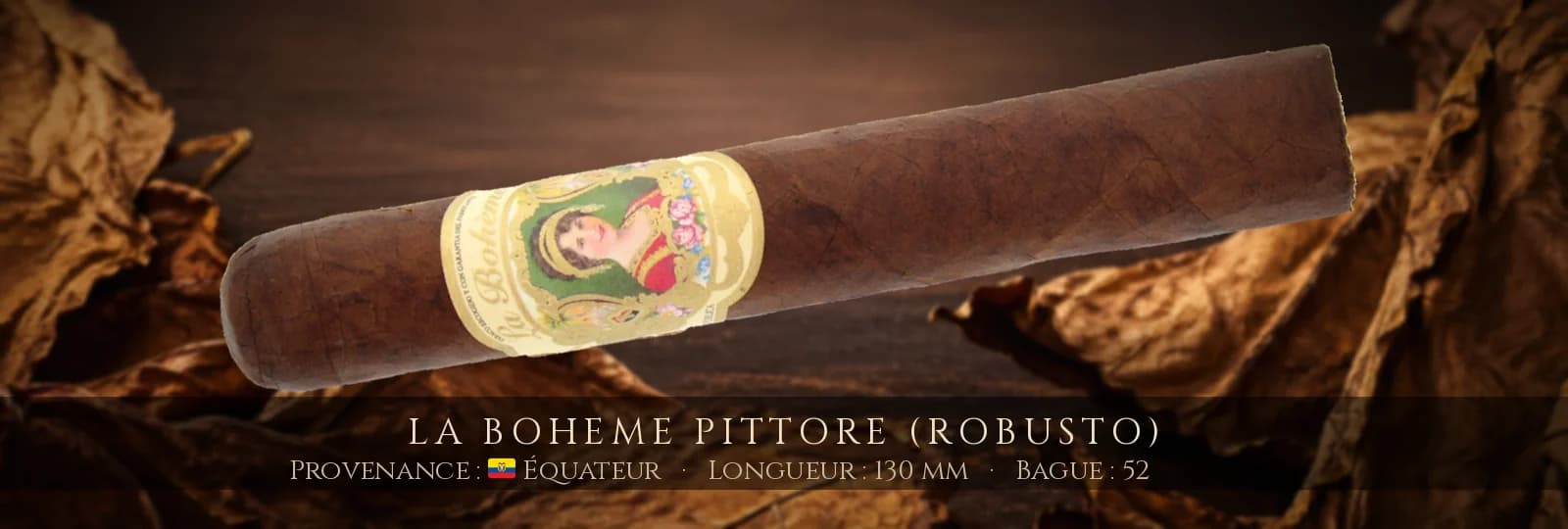 La Boheme Pittore (Robusto) — La Boheme — Équateur