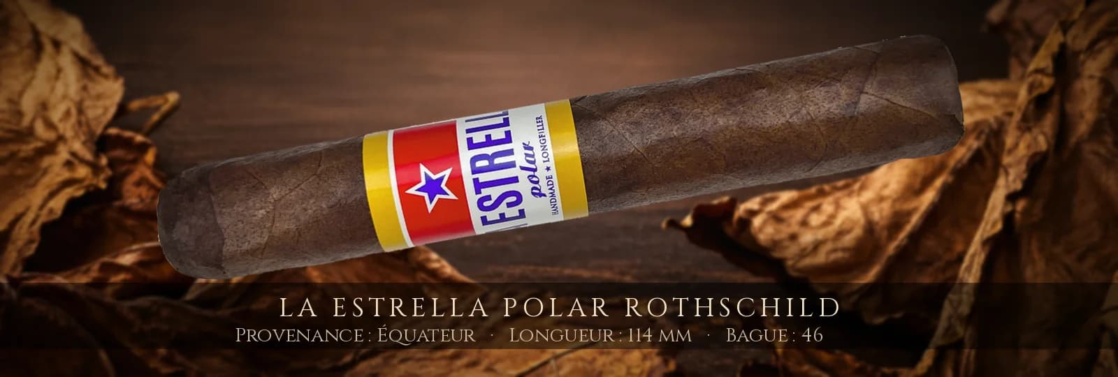 La Estrella Polar Rothschild — La Estrella — Équateur