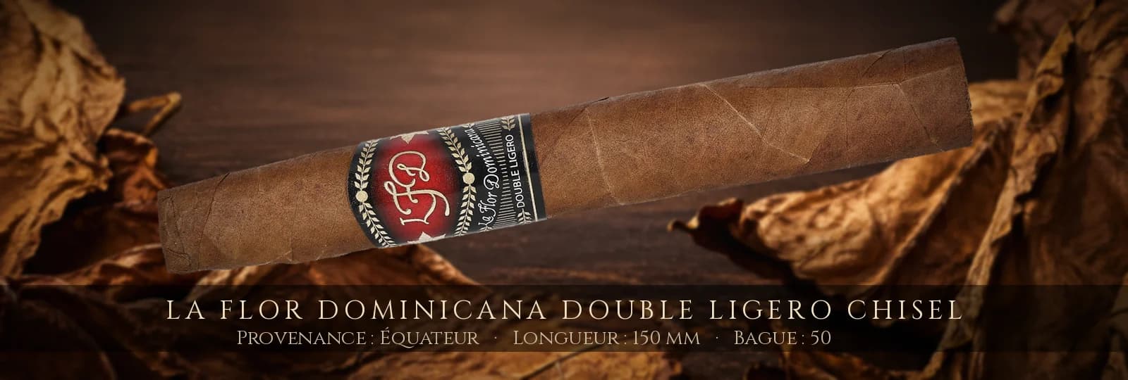 La Flor Dominicana Double Ligero Chisel — La Flor Dominicana — Équateur
