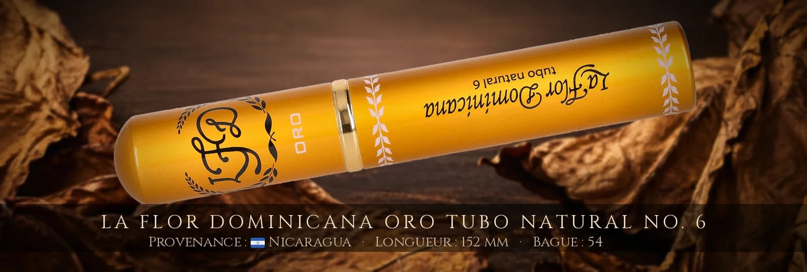 La Flor Dominicana Oro Tubo Natural No. 6 — La Flor Dominicana — Nicaragua