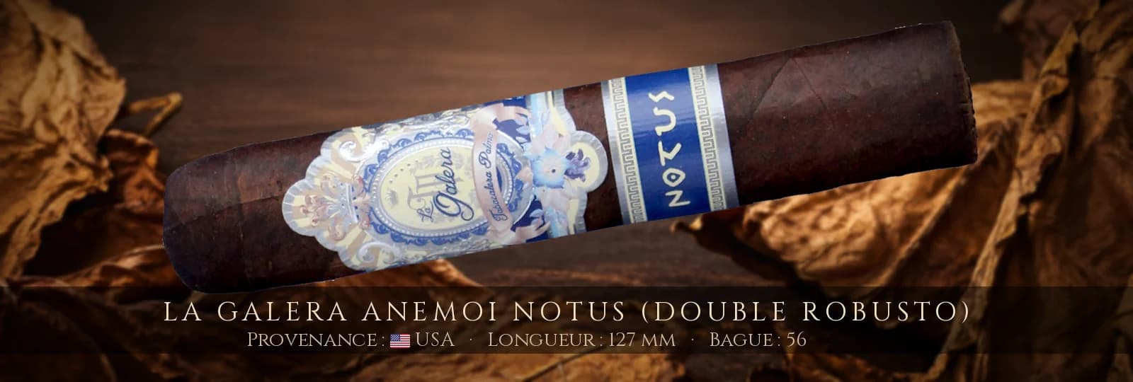 La Galera Anemoi Notus (Double Robusto) — La Galera — USA