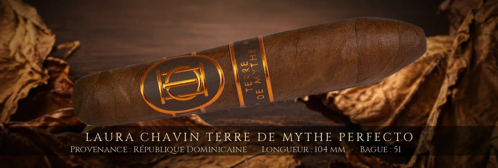 Laura Chavin Terre de Mythe Perfecto — Laura Chavin — République Dominicaine
