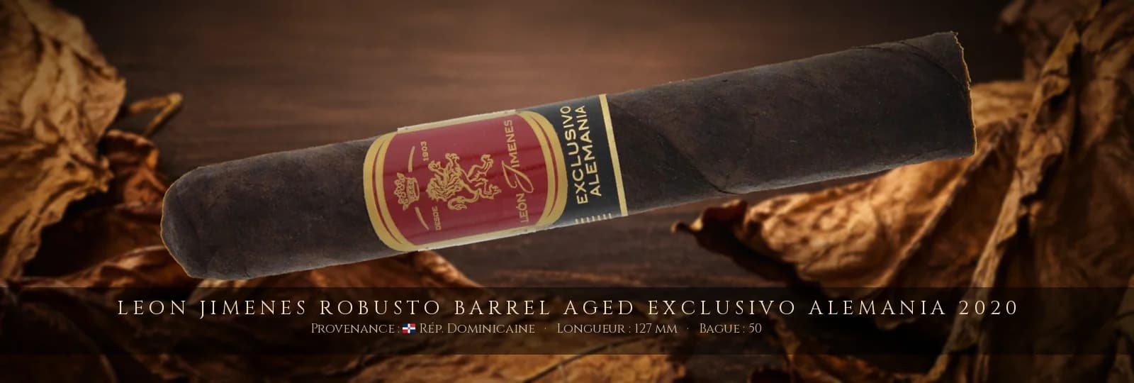 Leon Jimenes Robusto Barrel Aged Exclusivo Alemania 2020 — Leon Jimenes — République Dominicaine