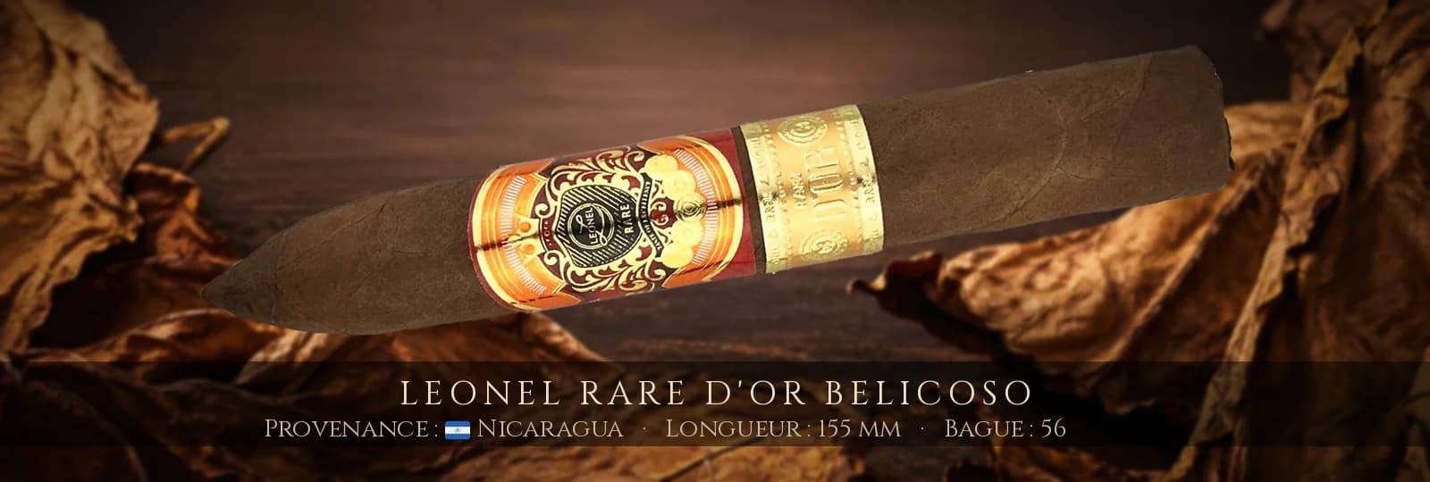 Leonel Rare d'Or Belicoso — Leonel — Nicaragua