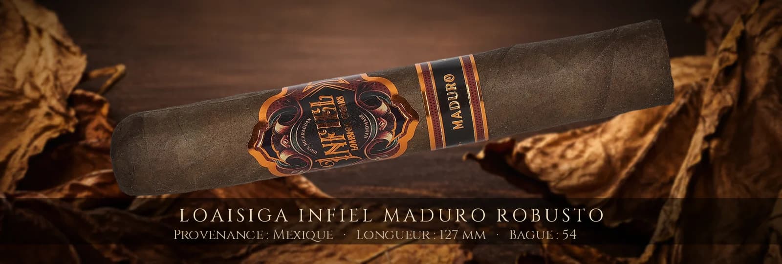 Loaisiga Infiel Maduro Robusto — Loaisiga — Mexique