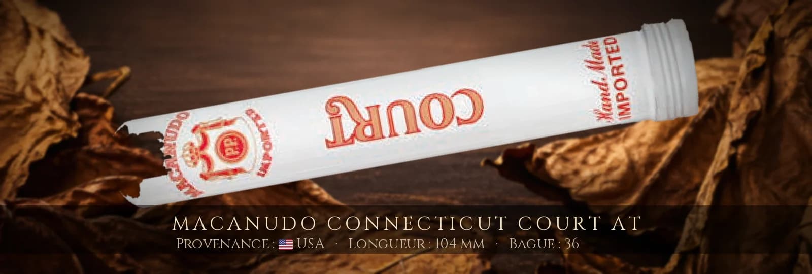 Macanudo Connecticut Court AT — Macanudo — USA