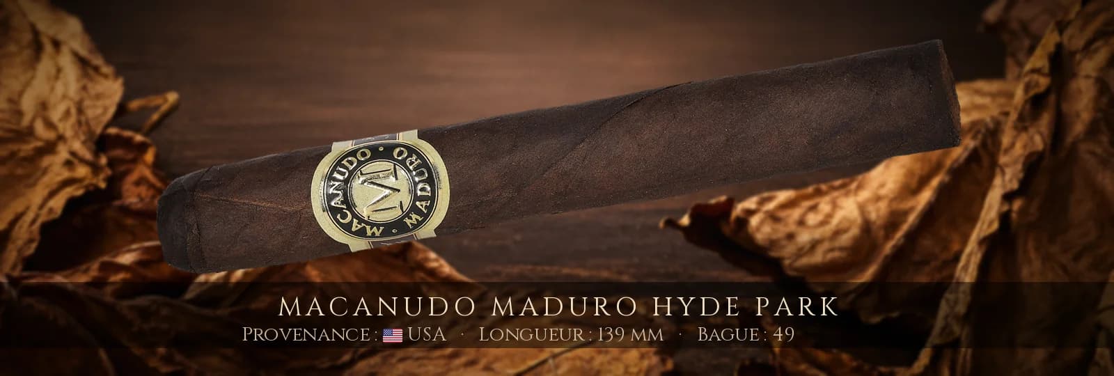 Macanudo Maduro Hyde Park — Macanudo — USA
